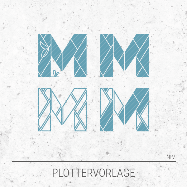 Plotterdatei / Plottervorlage Alphabet - Buchstabe M wie Martha